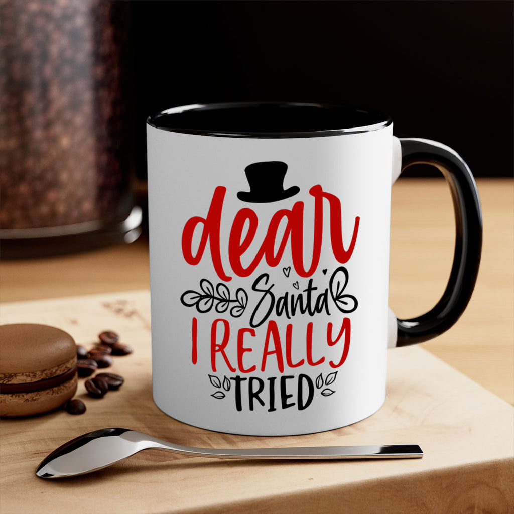 dear santa i really tried style 162#- christmas-Mug / Coffee Cup