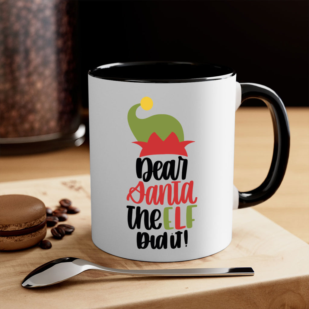 dear santa the elf did it 159#- christmas-Mug / Coffee Cup