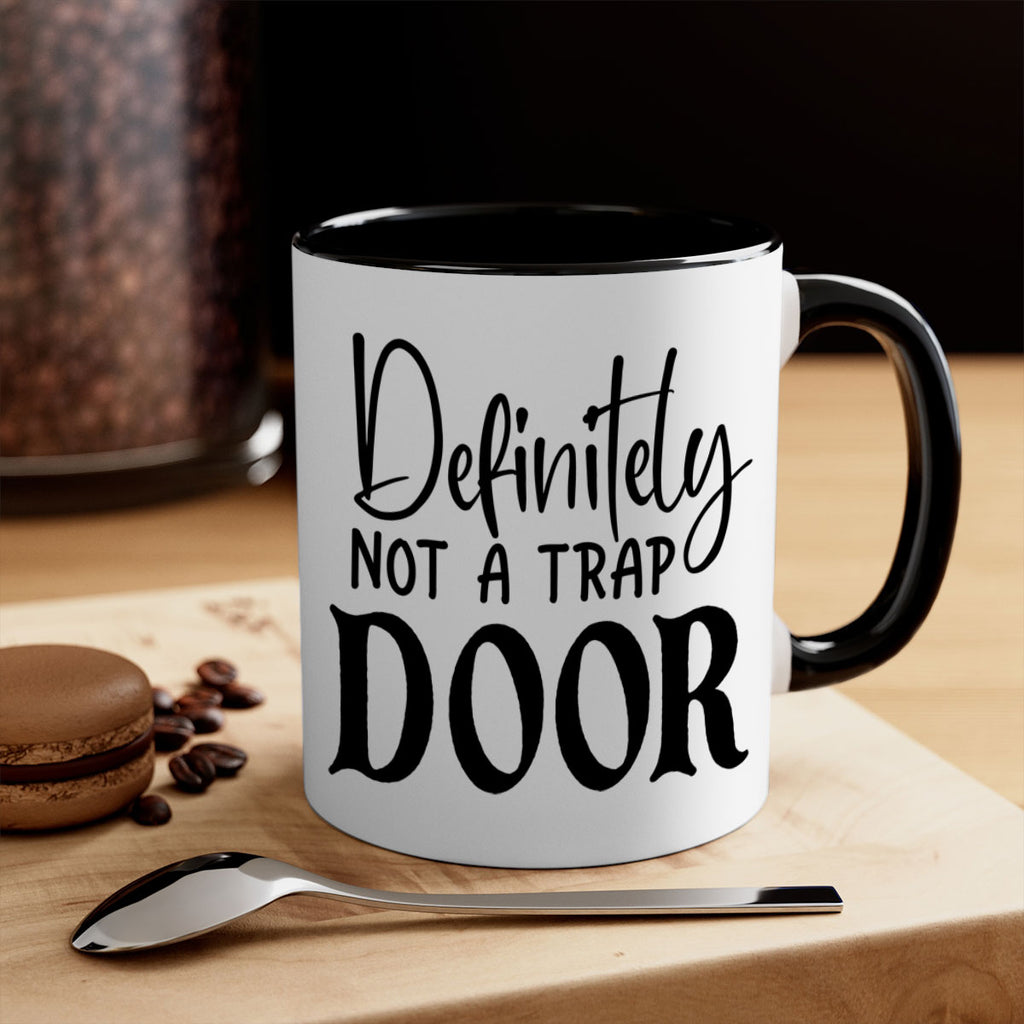 definitely not a trap door 77#- home-Mug / Coffee Cup