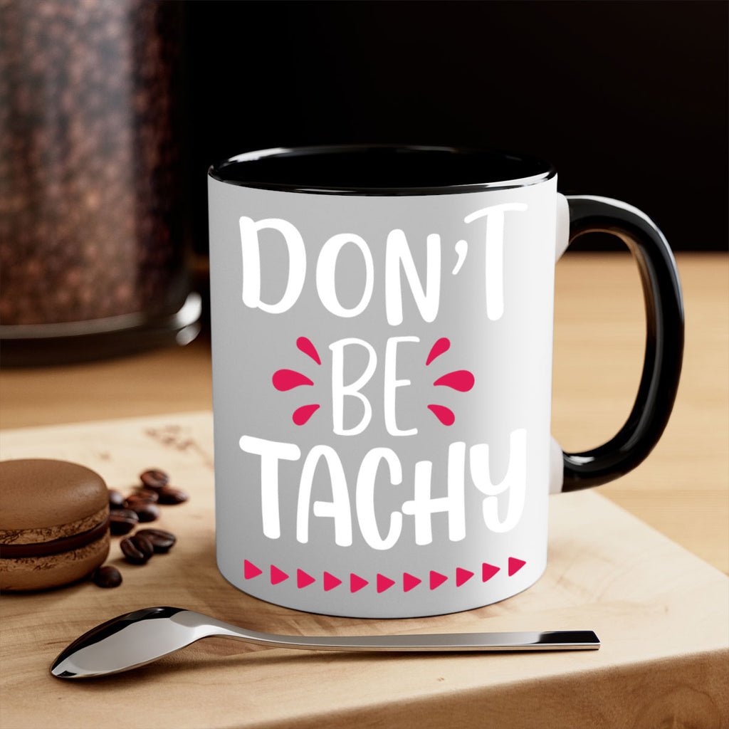 don't be tachy style 185#- christmas-Mug / Coffee Cup