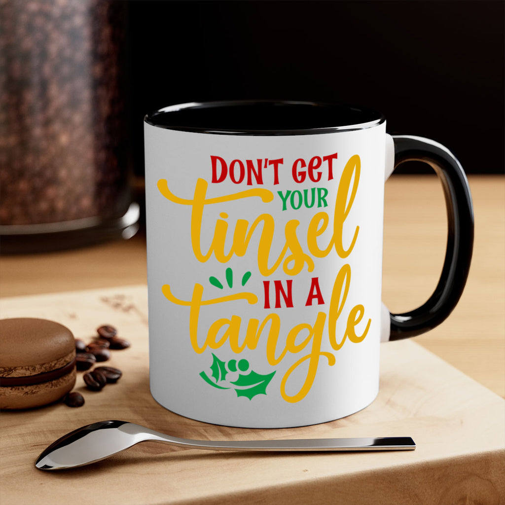 dont get your tinsel in a tangle style 188#- christmas-Mug / Coffee Cup