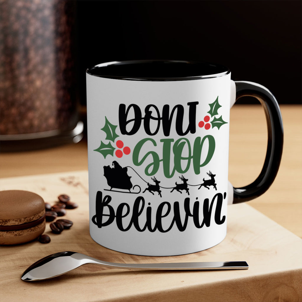 dont stop believin 157#- christmas-Mug / Coffee Cup