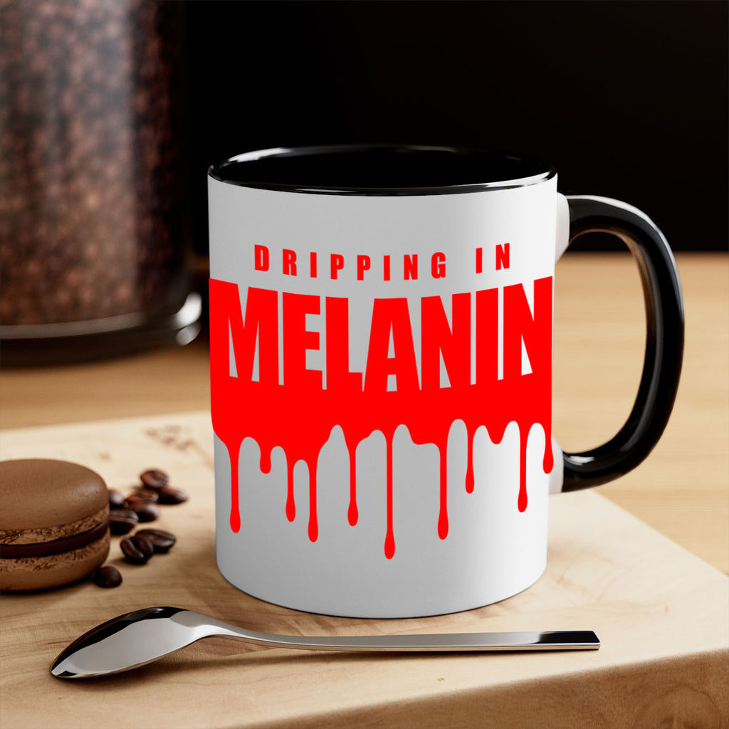 dripping in melanin 161#- black words - phrases-Mug / Coffee Cup