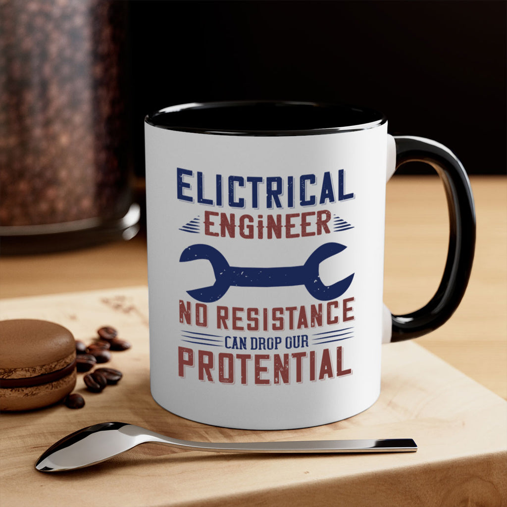 electrical engineer no resistance can drop our protential Style 70#- engineer-Mug / Coffee Cup