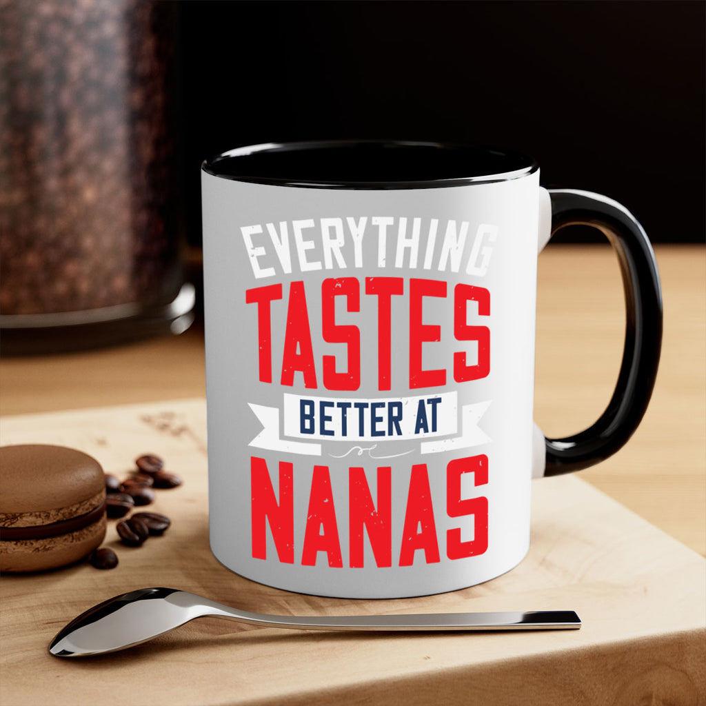 everything tastes better at nanas 32#- grandma-Mug / Coffee Cup