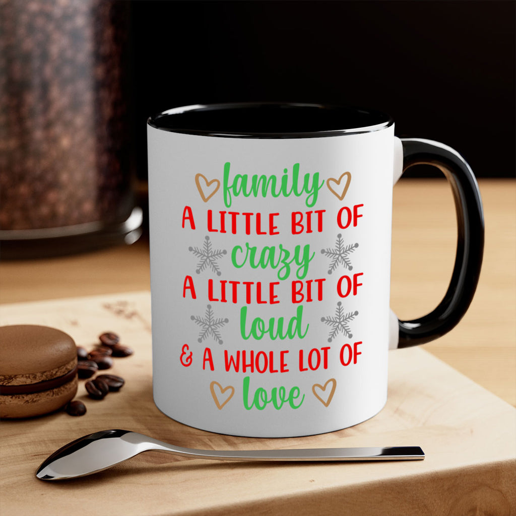 family a little bit of crazy style 204#- christmas-Mug / Coffee Cup