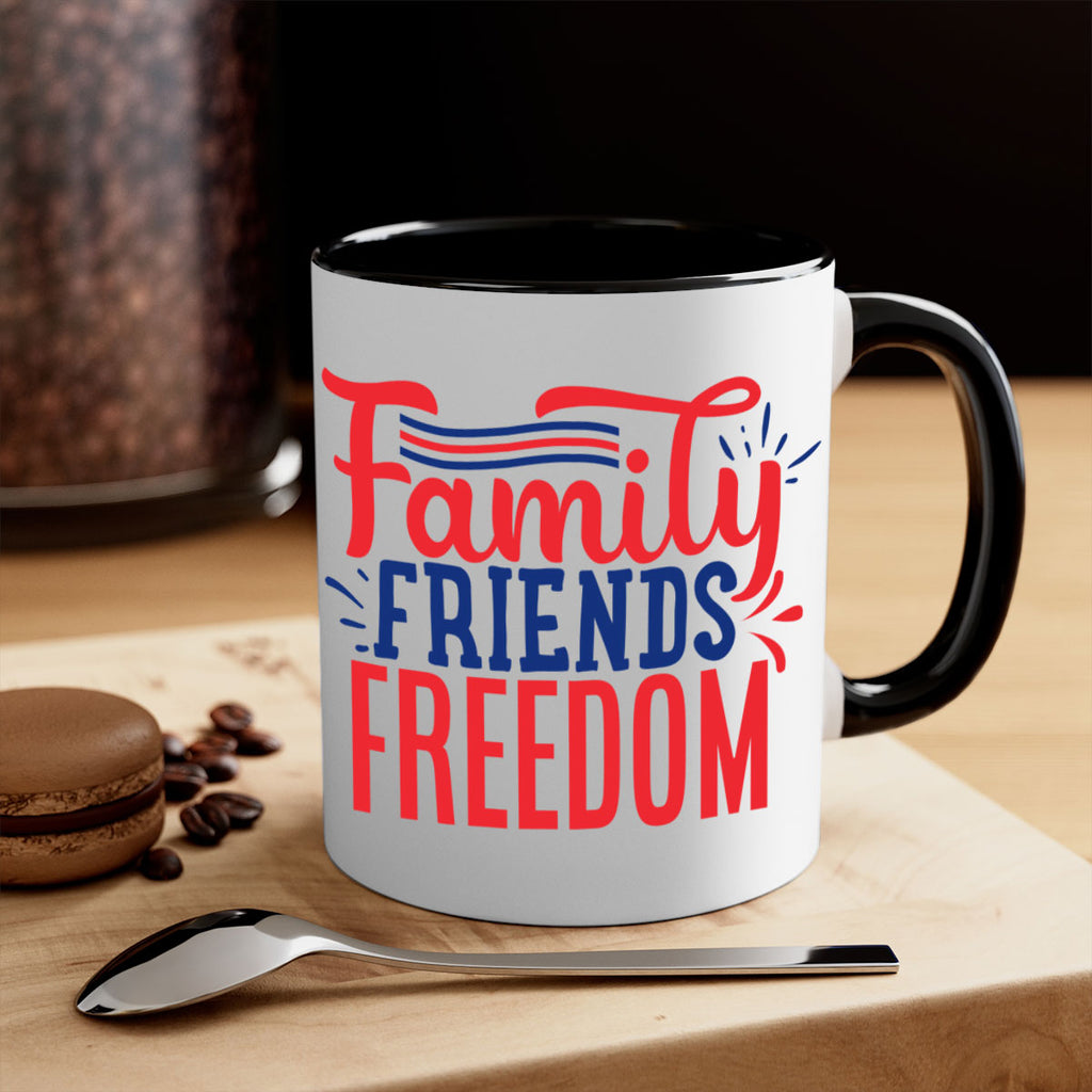 family friends freedom Style 48#- 4th Of July-Mug / Coffee Cup