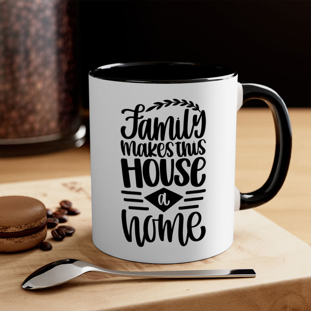 family makes this house a home 18#- home-Mug / Coffee Cup