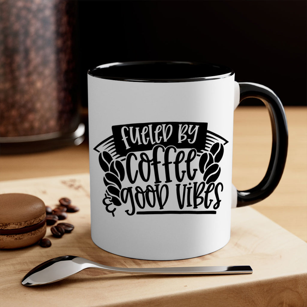 fueled by coffee good vibes 120#- coffee-Mug / Coffee Cup