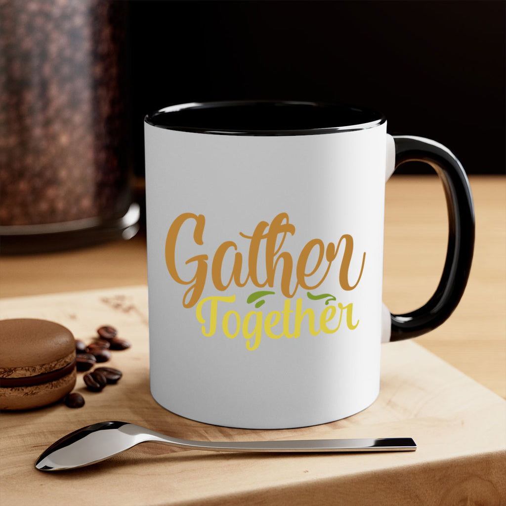 gather together 61#- thanksgiving-Mug / Coffee Cup