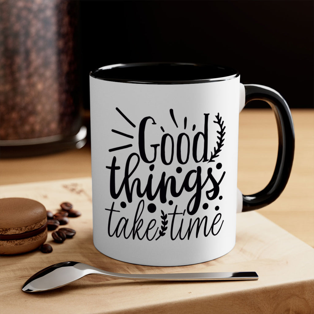 good things take time 44#- gym-Mug / Coffee Cup