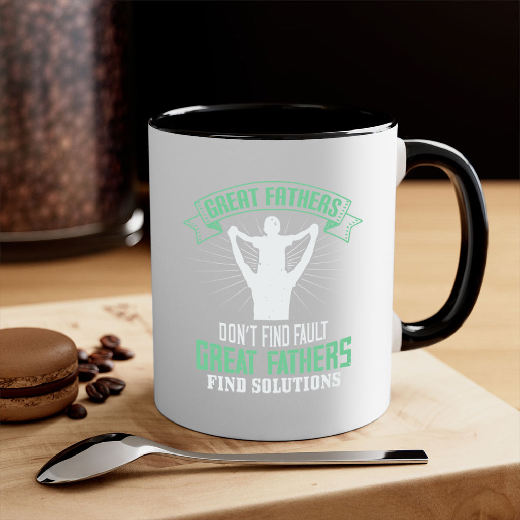 great fathers don’t find fault 218#- fathers day-Mug / Coffee Cup