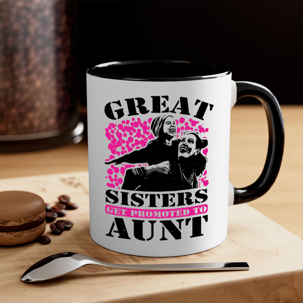 great sisters get promoted to aunt 83#- mothers day-Mug / Coffee Cup