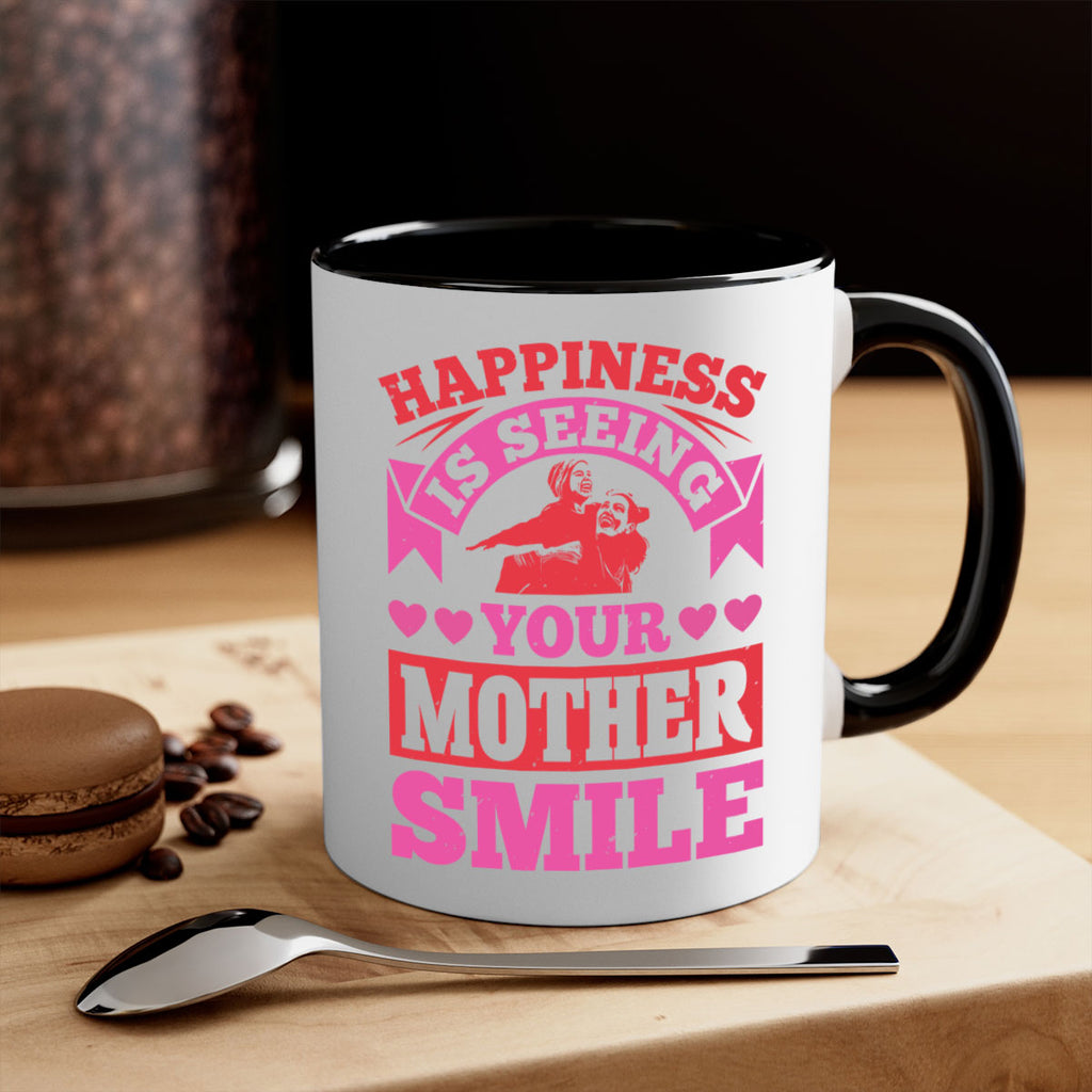 happiness is seeing your mother smile 81#- mothers day-Mug / Coffee Cup