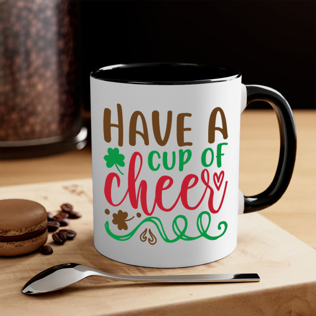 have a cup of cheer 269#- christmas-Mug / Coffee Cup