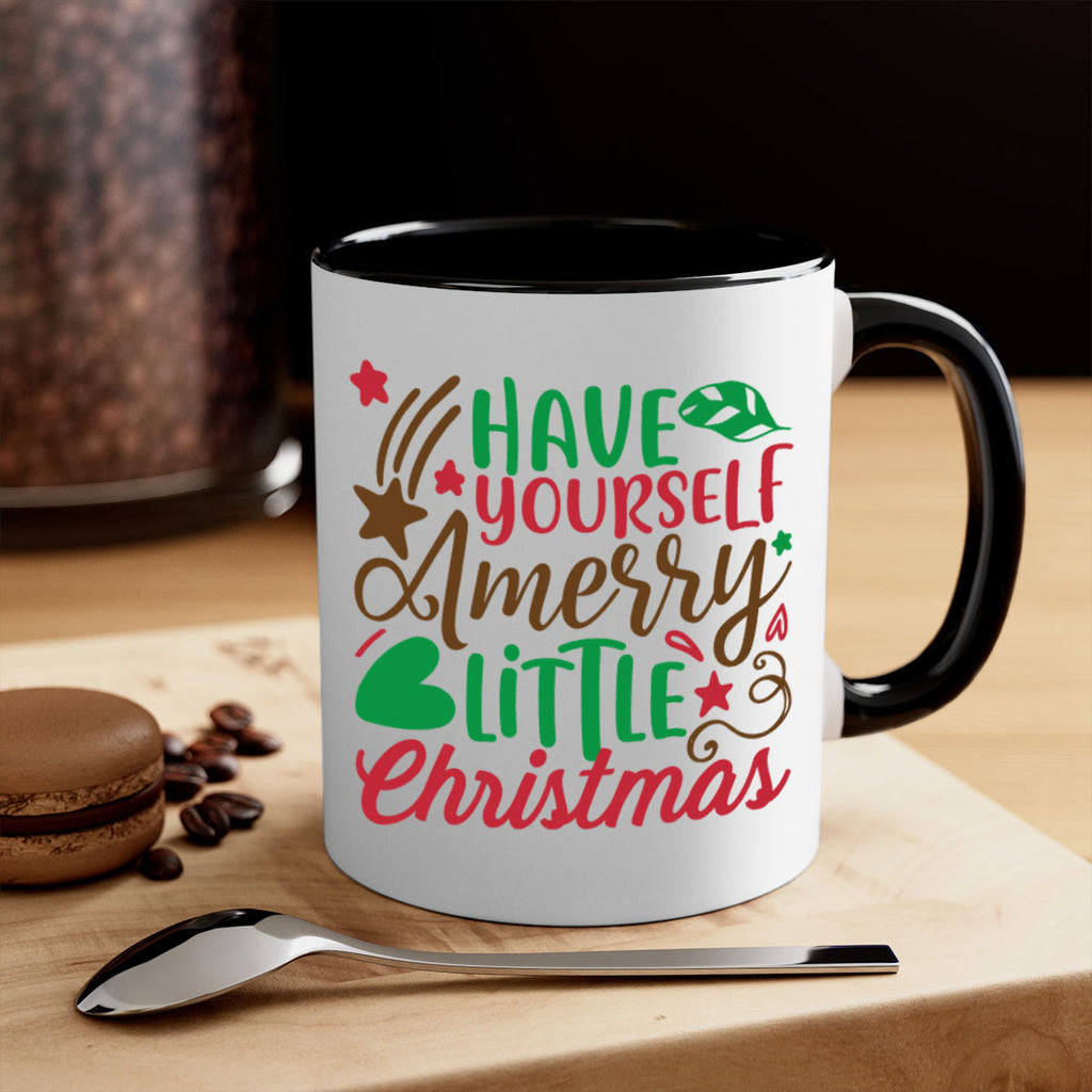 have yourself amerry little christmas 267#- christmas-Mug / Coffee Cup