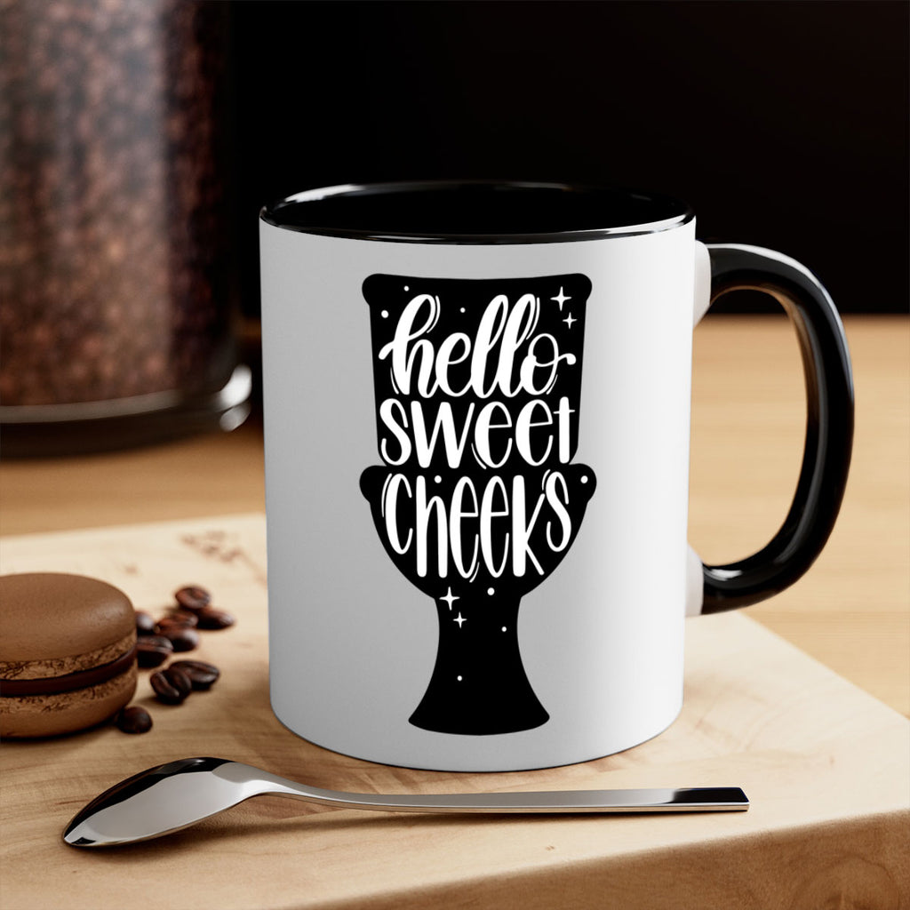 hello sweet cheeks 34#- bathroom-Mug / Coffee Cup