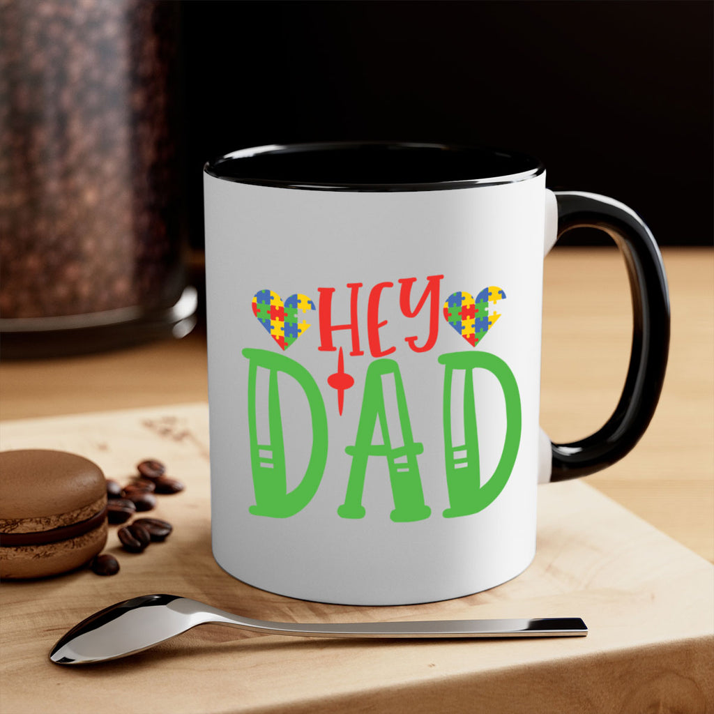 hey dad Style 14#- autism-Mug / Coffee Cup