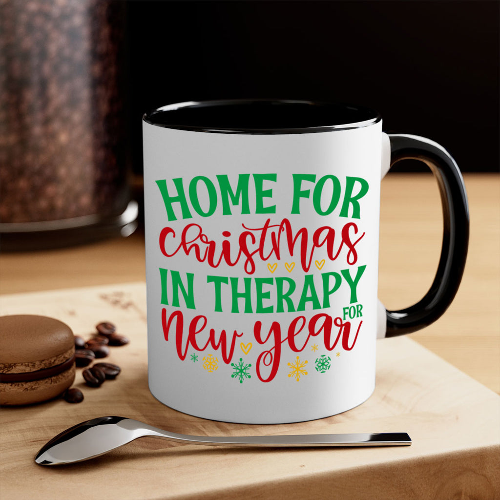 home for christmas in therapy for new year style 303#- christmas-Mug / Coffee Cup