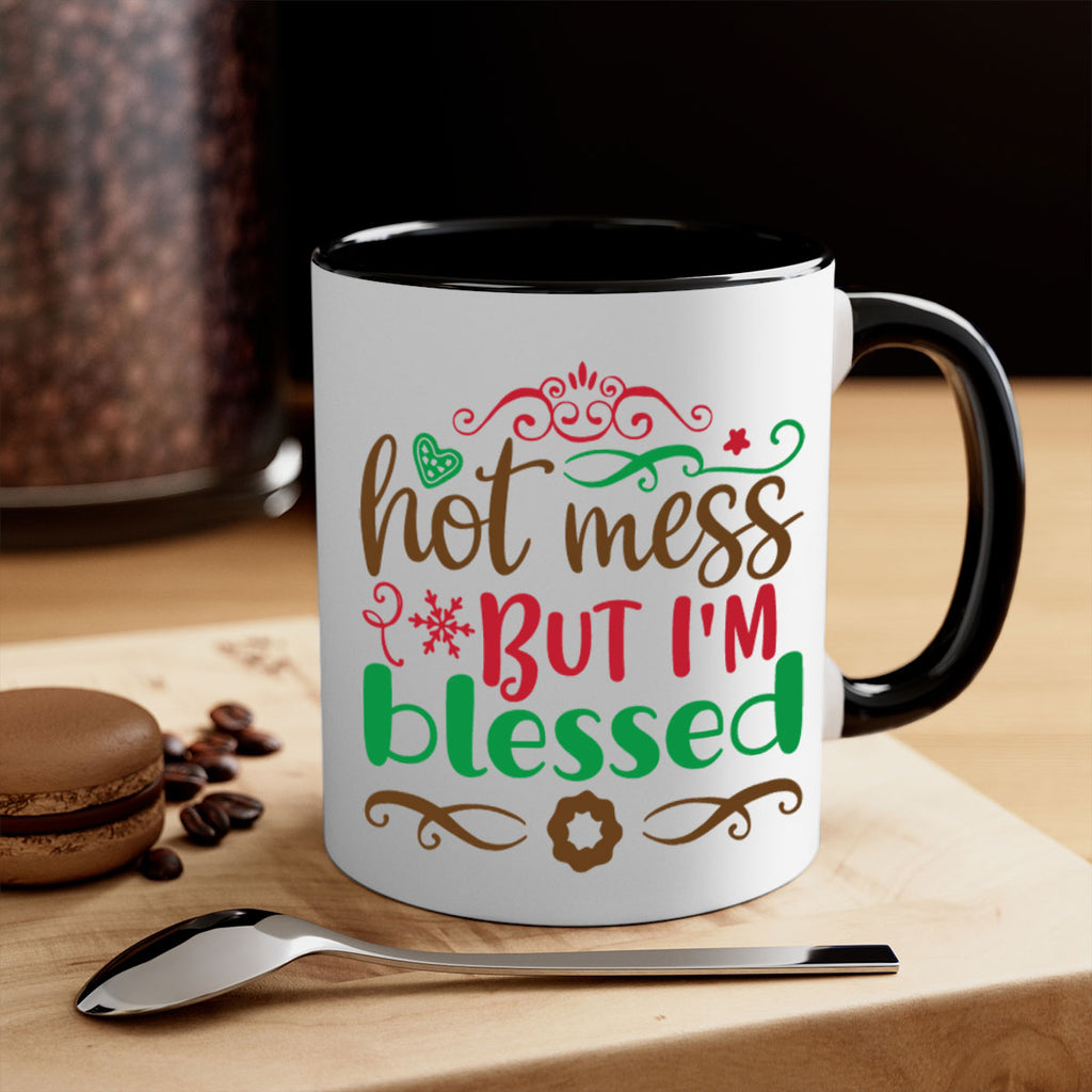 hot mess but im blessed 259#- christmas-Mug / Coffee Cup