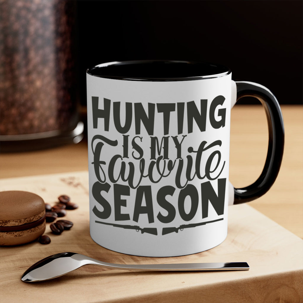 hunting is my favorite season 25#- hunting-Mug / Coffee Cup