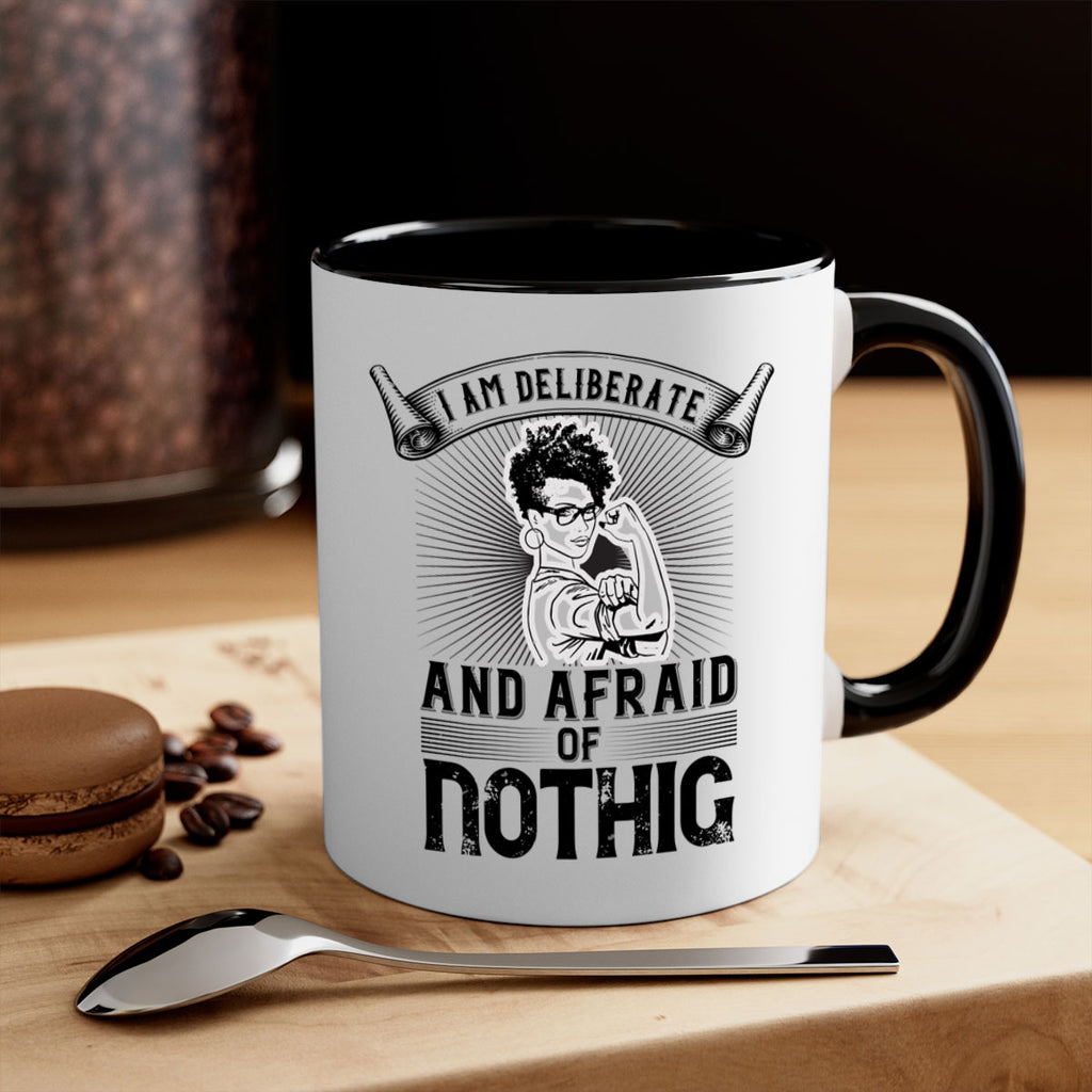 i am deliberate and afraid of nothing Style 31#- Afro - Black-Mug / Coffee Cup