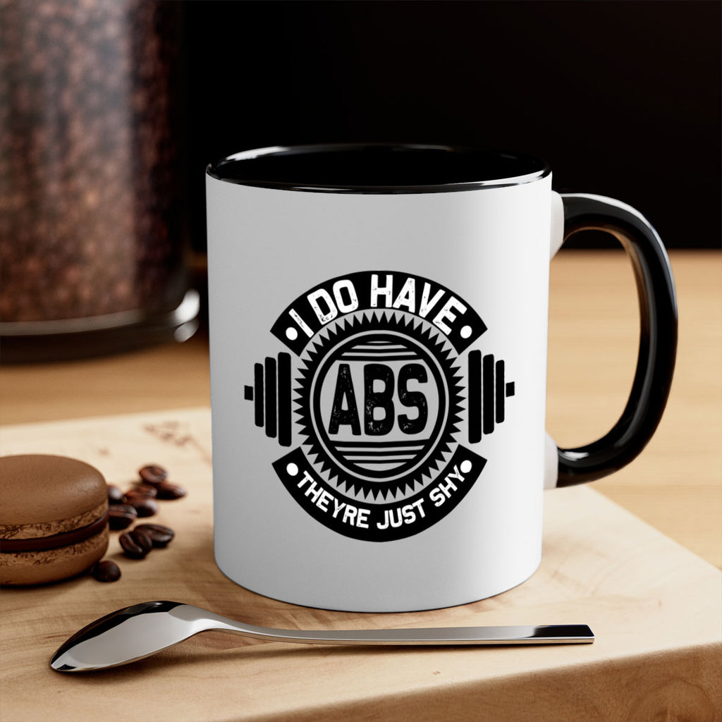 i do have abs 8#- gym-Mug / Coffee Cup