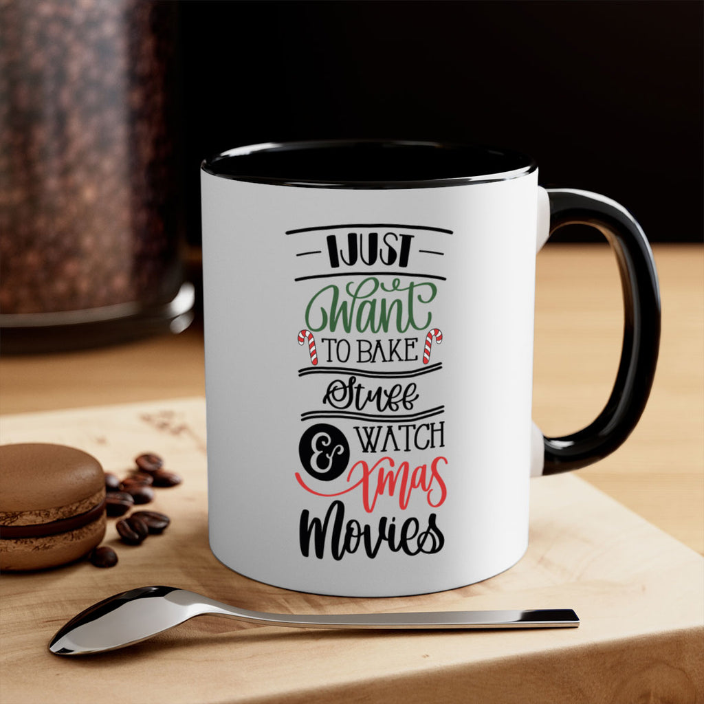 i just want to bake stuff and watch xmas movies 131#- christmas-Mug / Coffee Cup