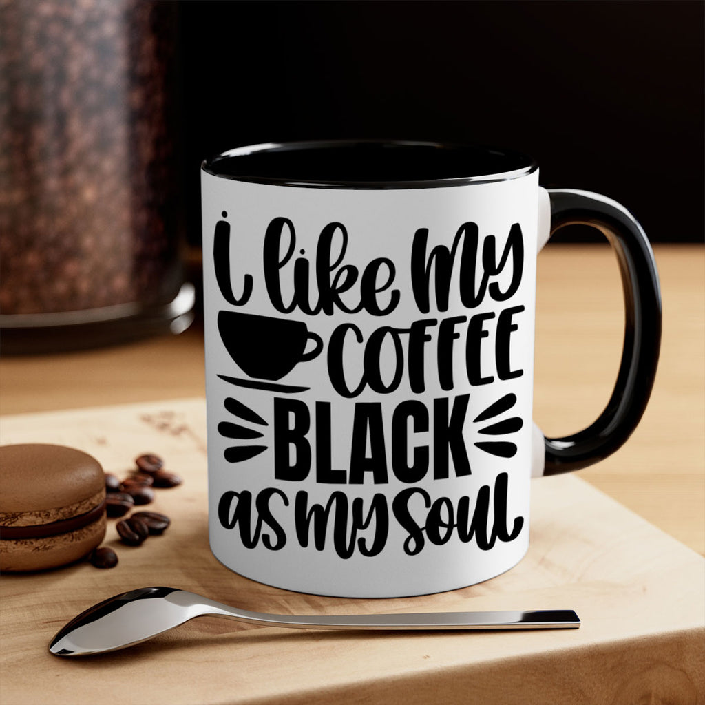 i like my coffee black 103#- coffee-Mug / Coffee Cup