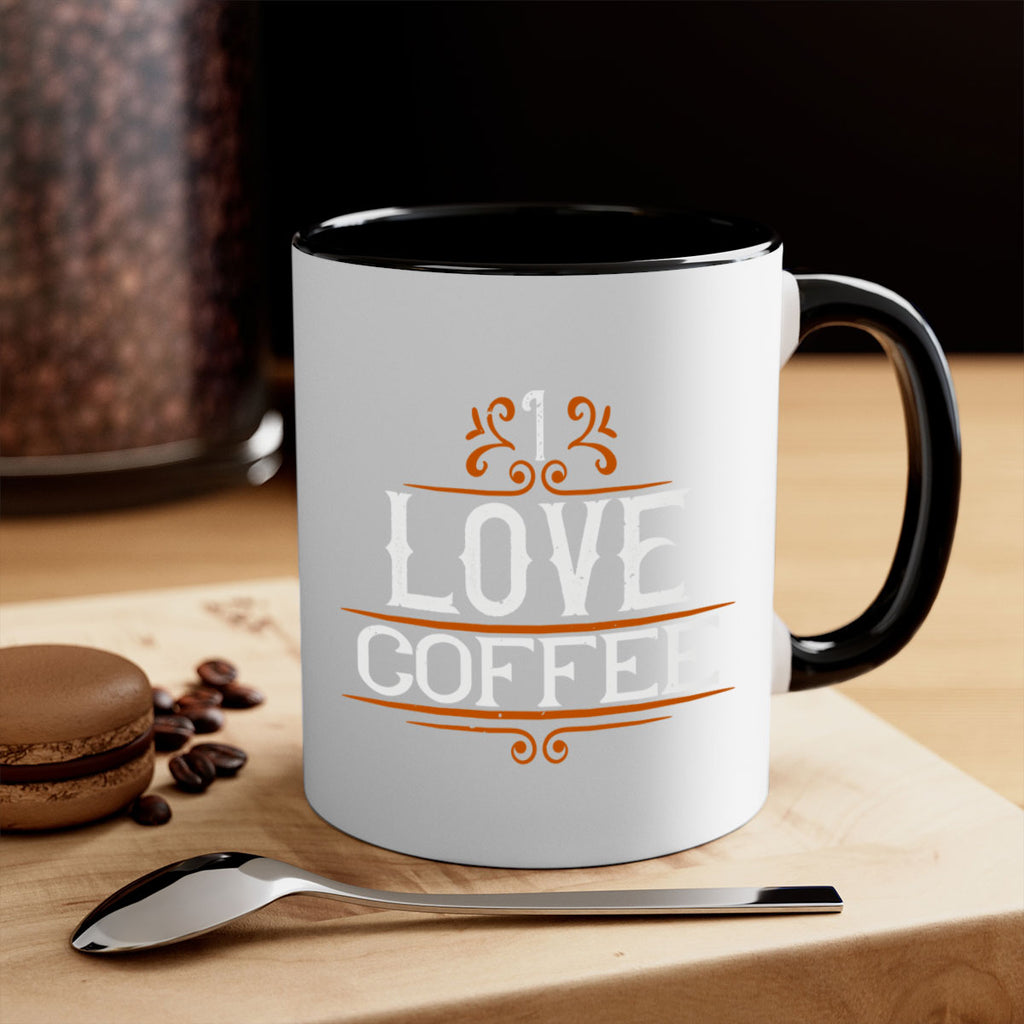 i love coffee 253#- coffee-Mug / Coffee Cup