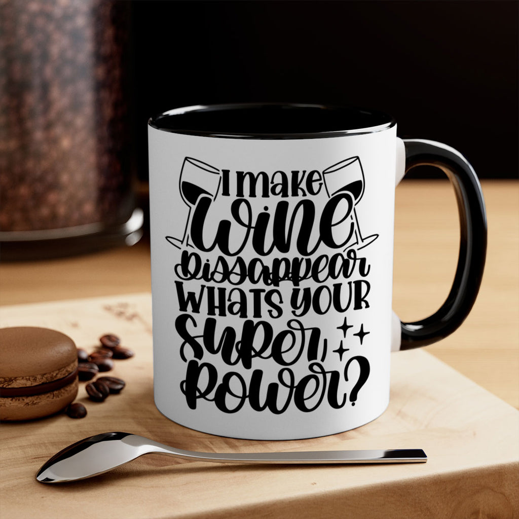 i make wine dissapear 51#- wine-Mug / Coffee Cup