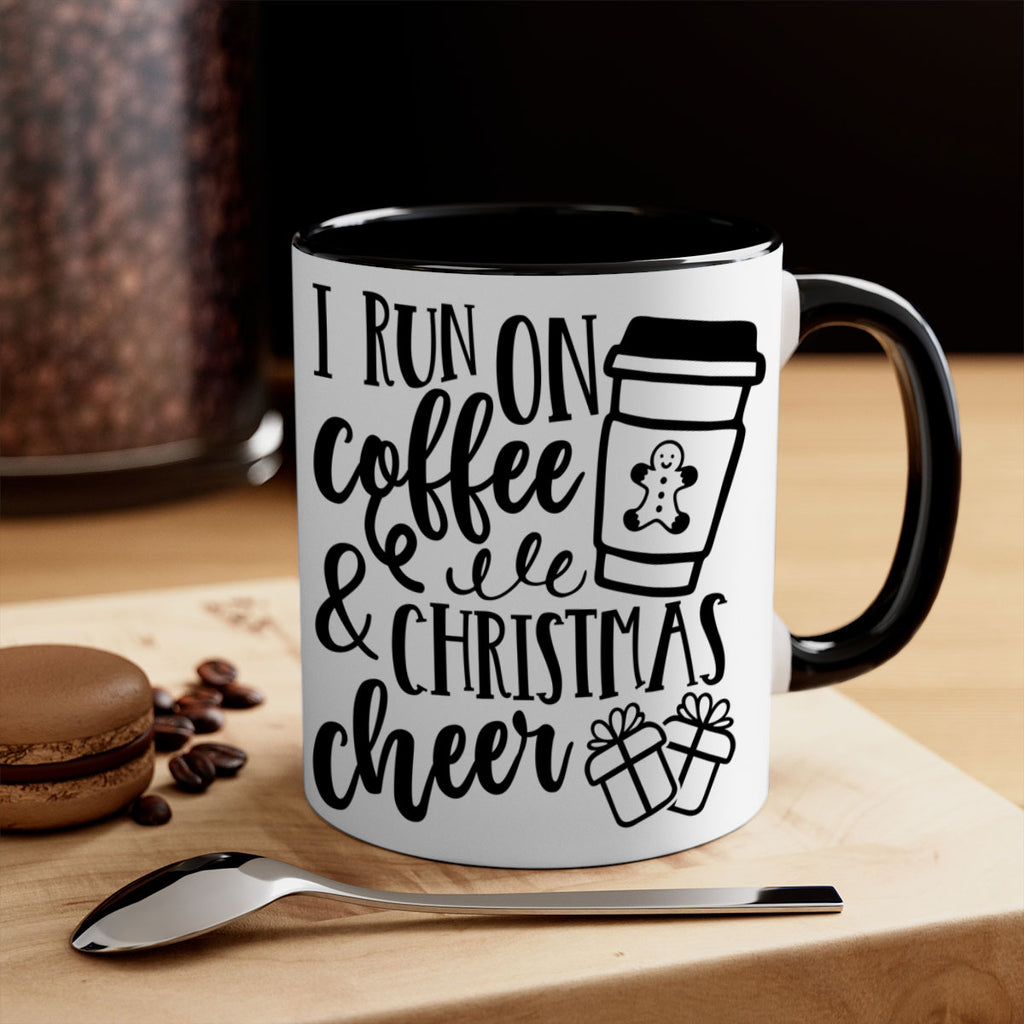 i run on coffee and christmas cheer style 344#- christmas-Mug / Coffee Cup