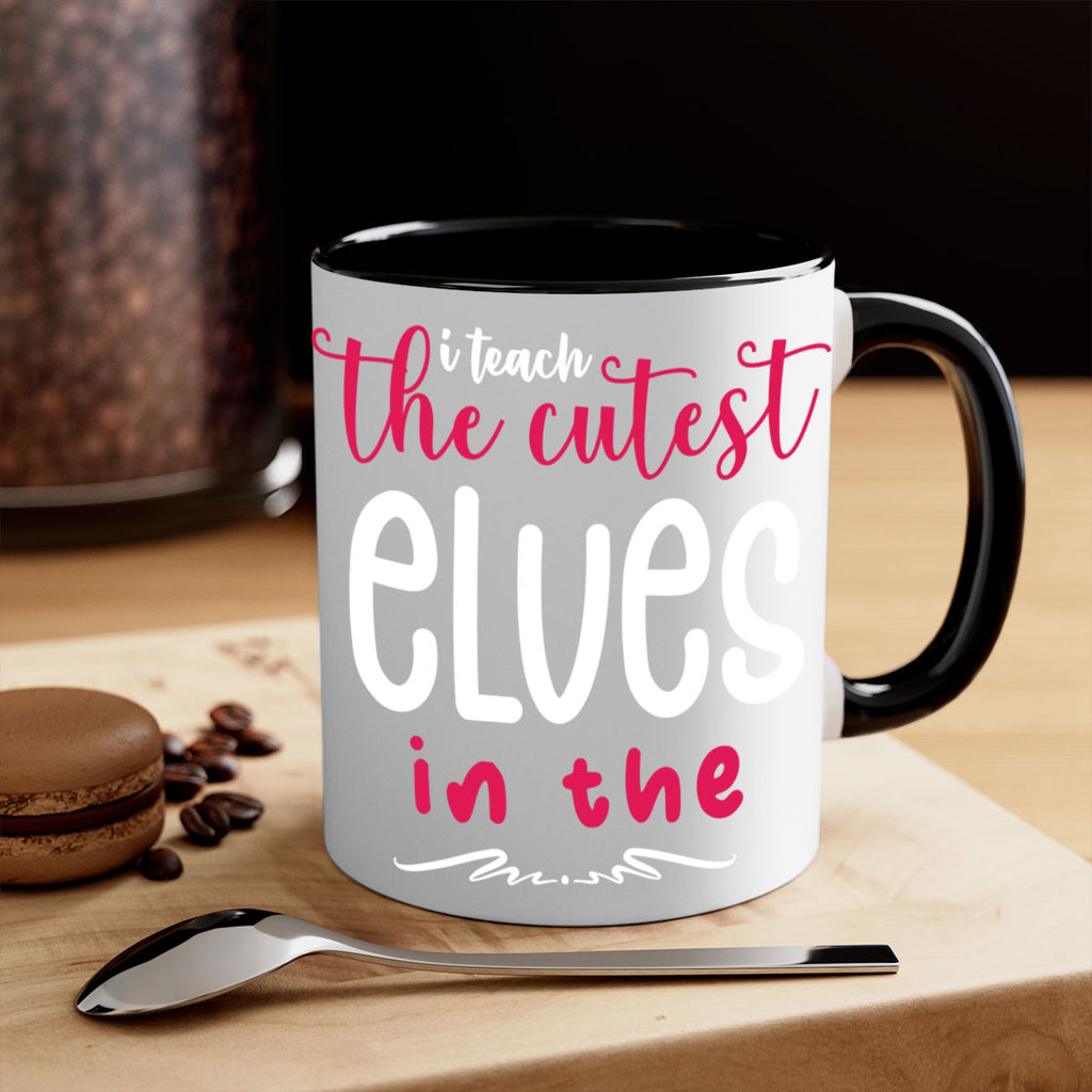 i teach the cutest elves in the style 347#- christmas-Mug / Coffee Cup