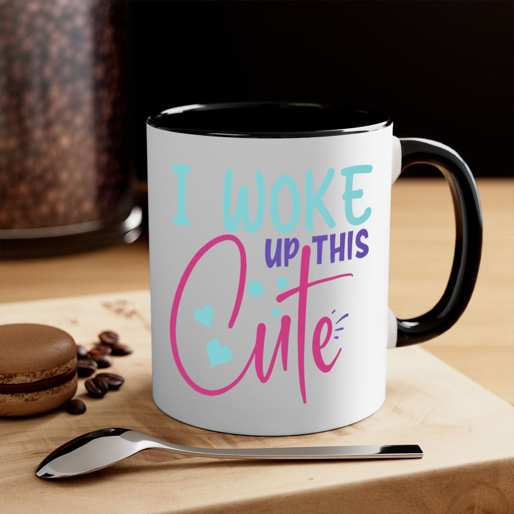 i woke up this cute Style 244#- baby2-Mug / Coffee Cup