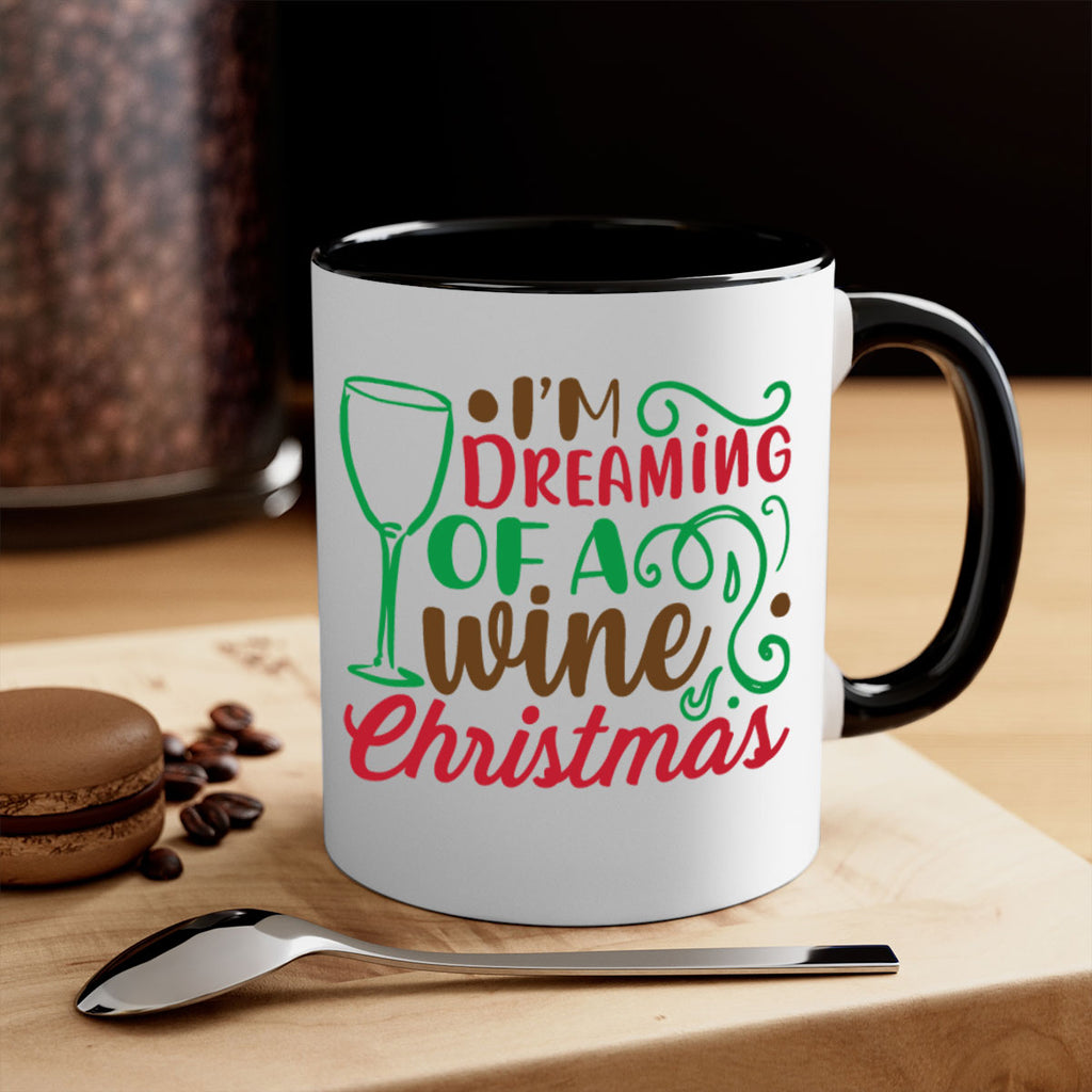 im dreaming of a wine christmas 252#- christmas-Mug / Coffee Cup