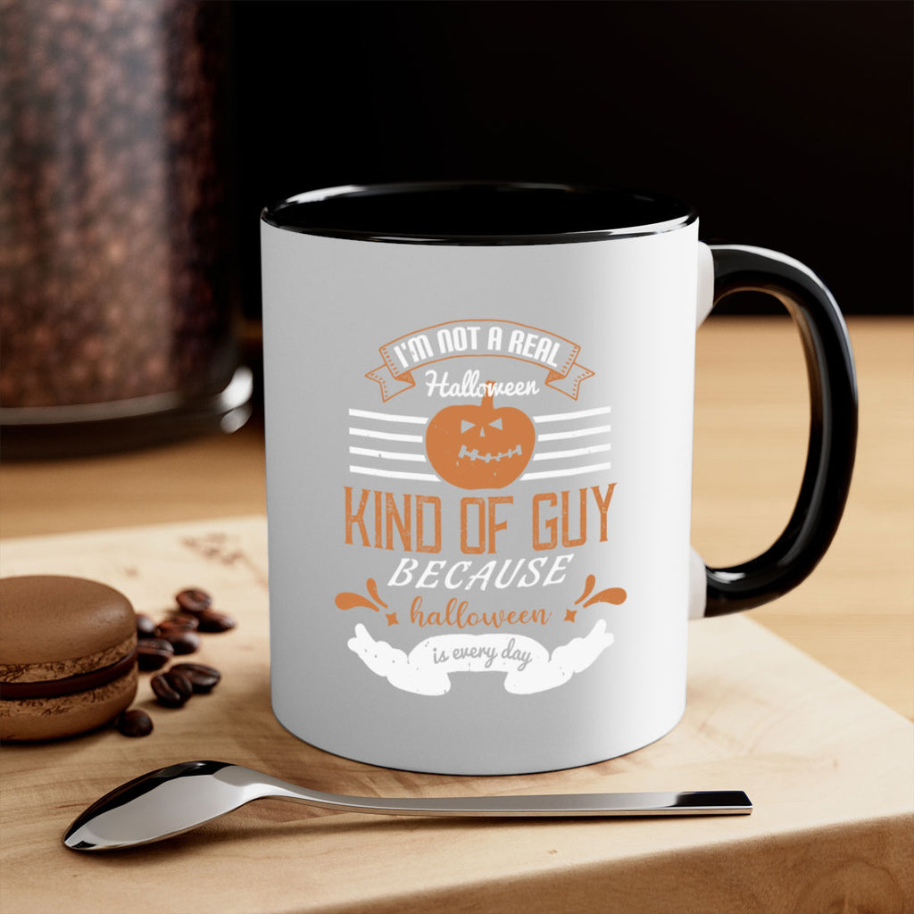 im not a real halloween kind 147#- halloween-Mug / Coffee Cup