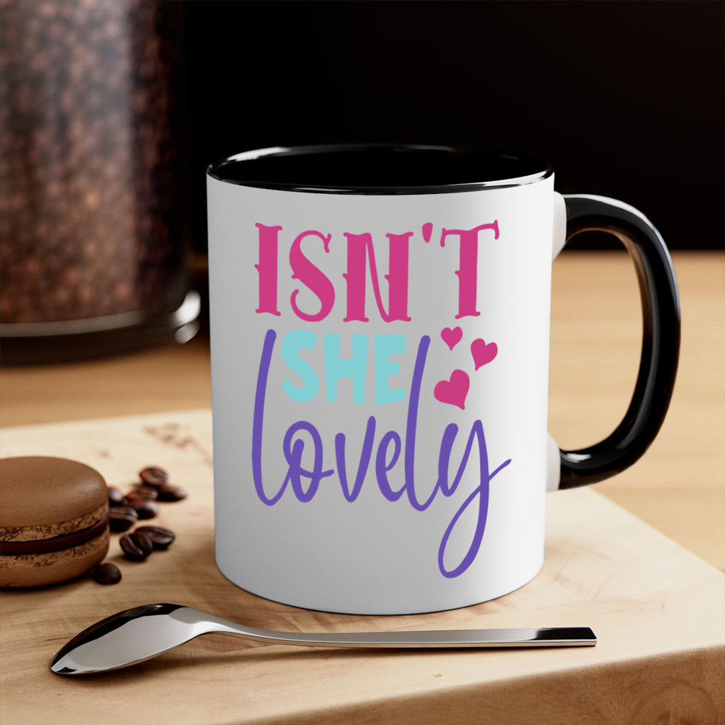 isnt she lovely Style 236#- baby2-Mug / Coffee Cup