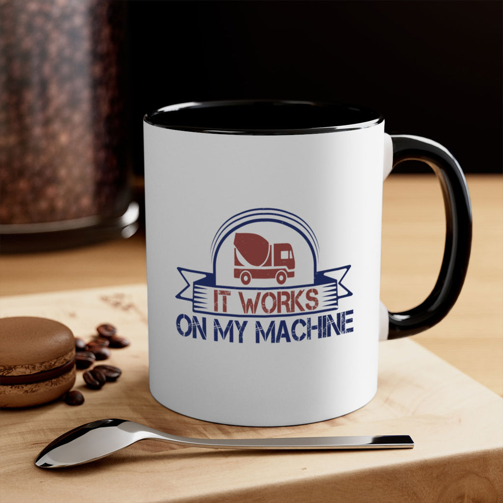 it work on my machine Style 49#- engineer-Mug / Coffee Cup