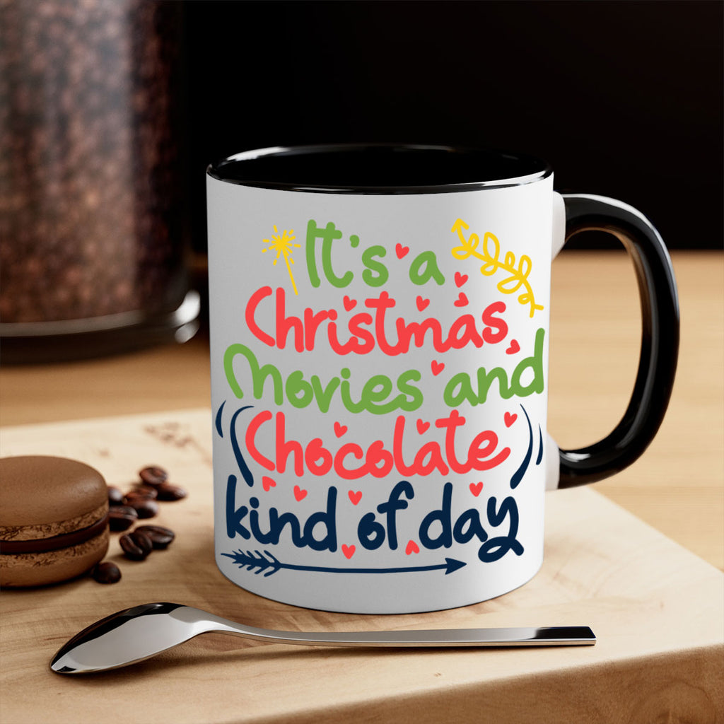 it’s a christmas movies and chocolate kind of dayy 248#- christmas-Mug / Coffee Cup