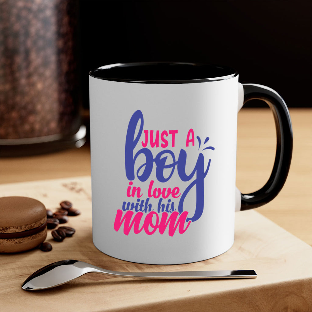 just a boy in love with his mom 394#- mom-Mug / Coffee Cup