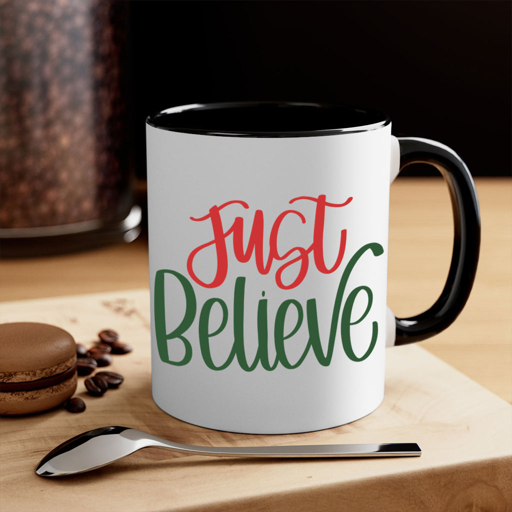 just believe 106#- christmas-Mug / Coffee Cup