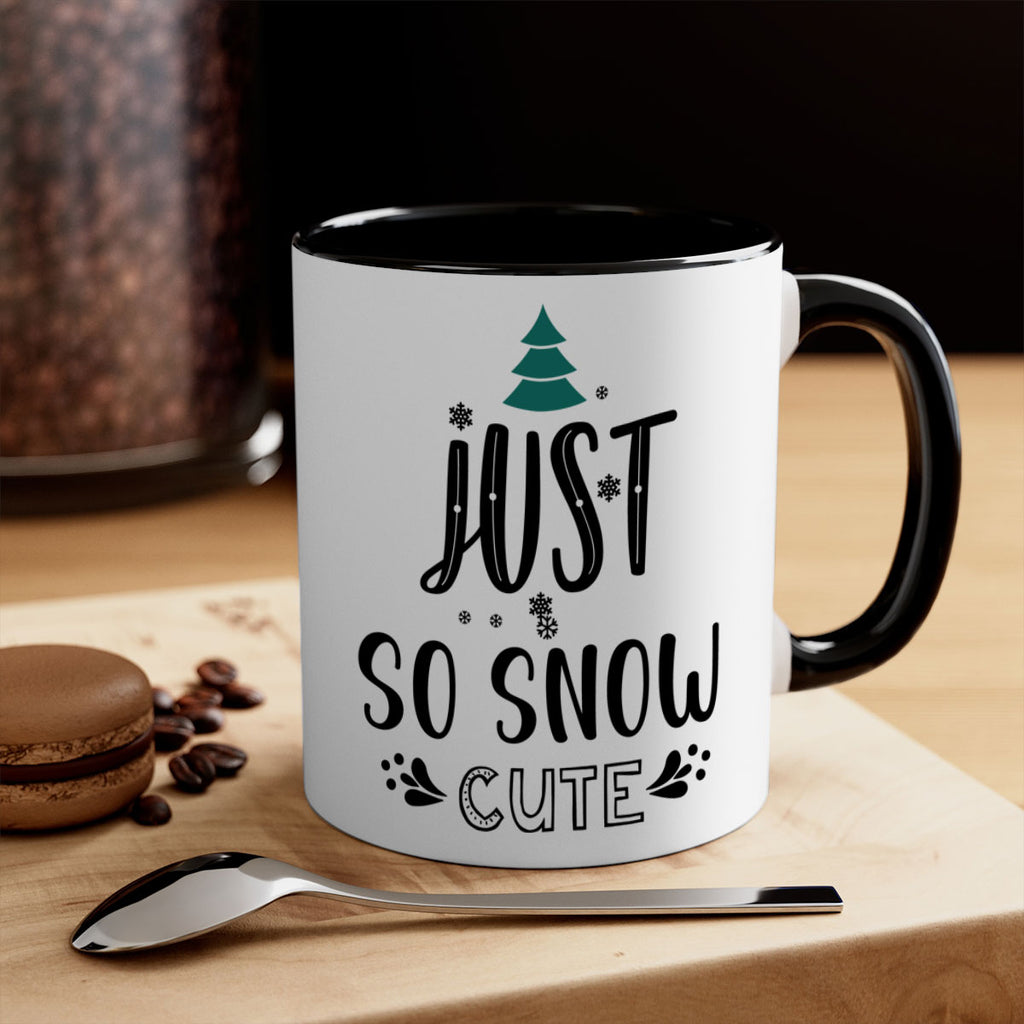 just so snow cute style 422#- christmas-Mug / Coffee Cup