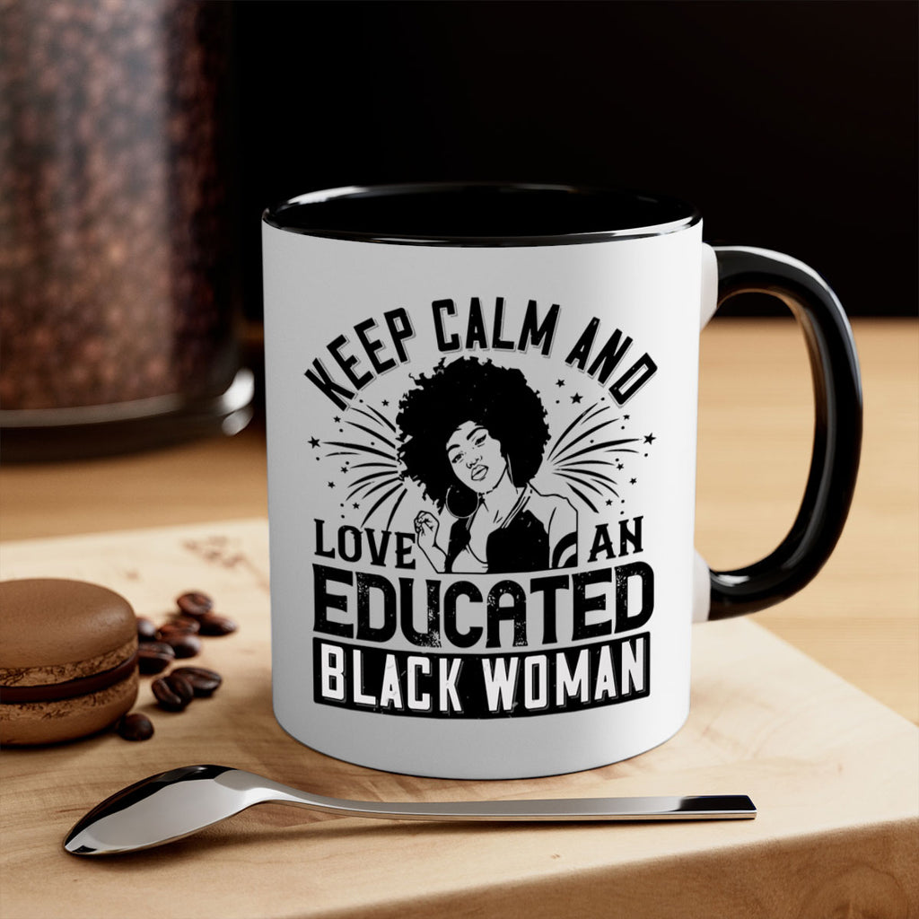 keep calm and love and educated black women Style 20#- Afro - Black-Mug / Coffee Cup