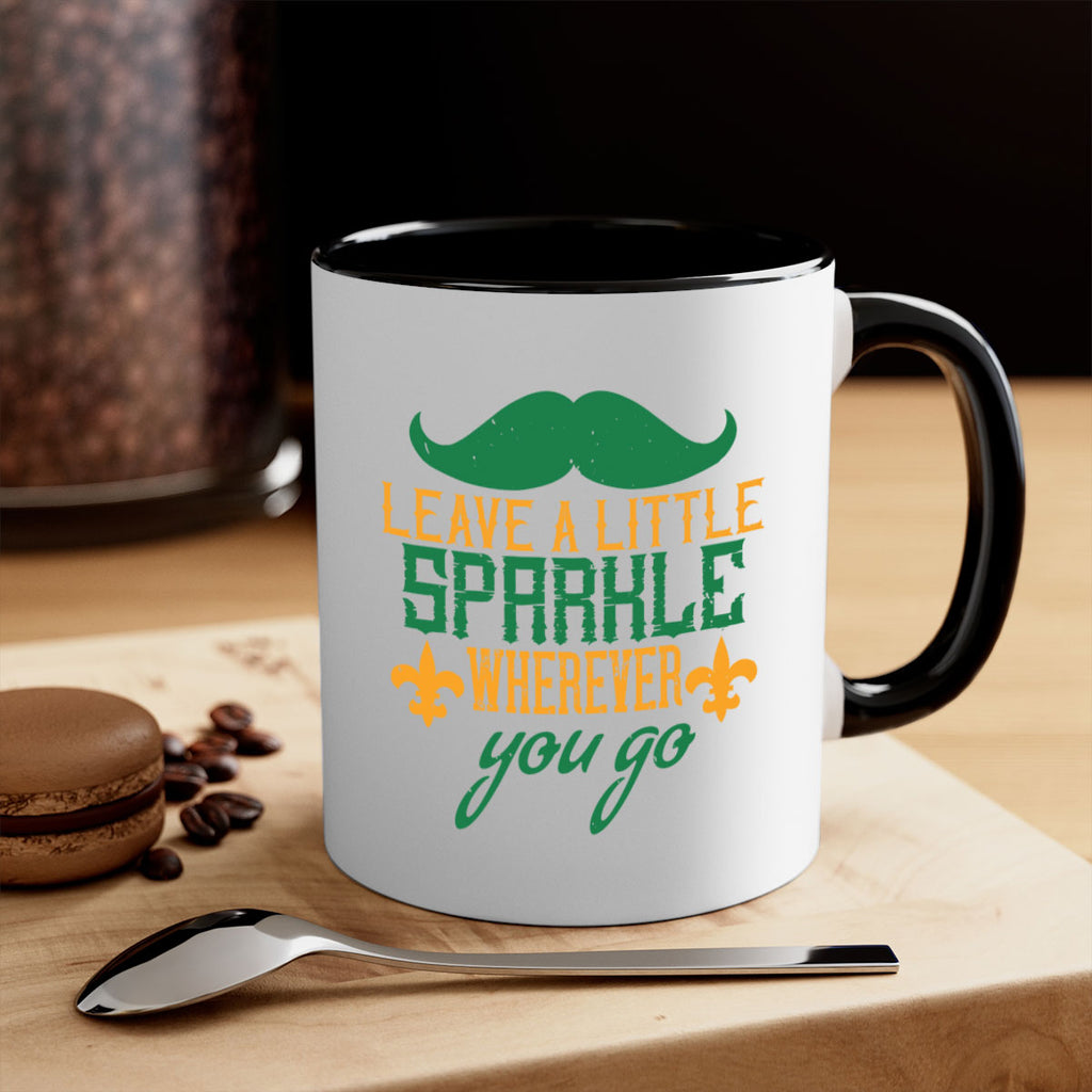 leave a little sparkle wherever you go 53#- mardi gras-Mug / Coffee Cup