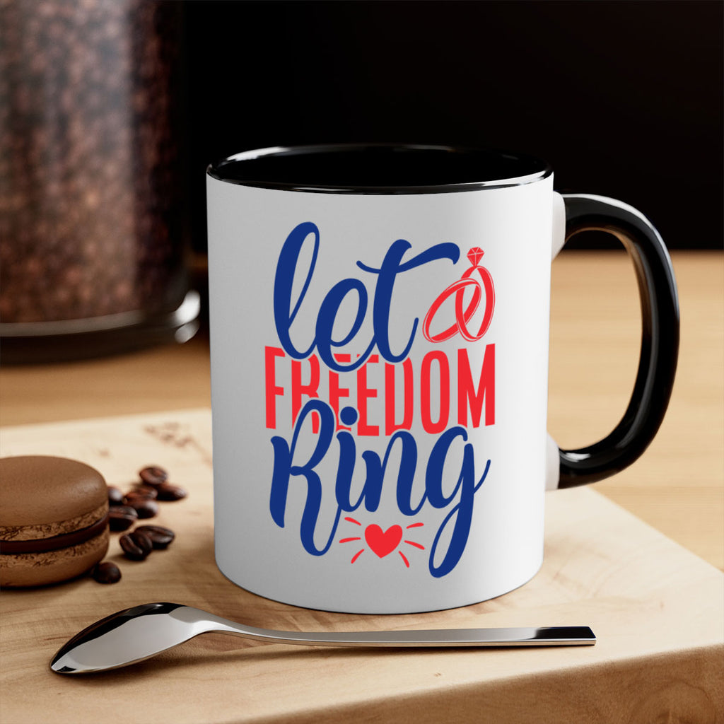 let freedom ring Style 58#- 4th Of July-Mug / Coffee Cup