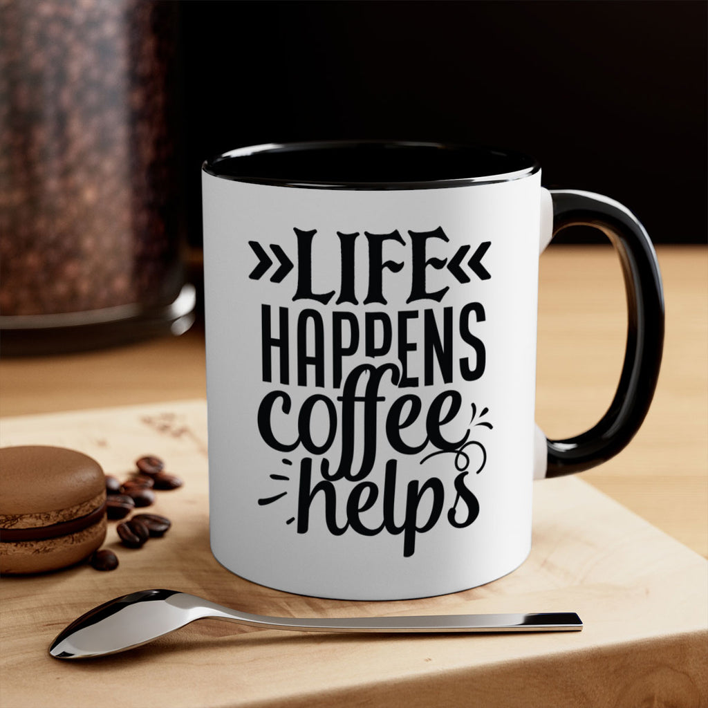 life happens coffee helps 193#- coffee-Mug / Coffee Cup