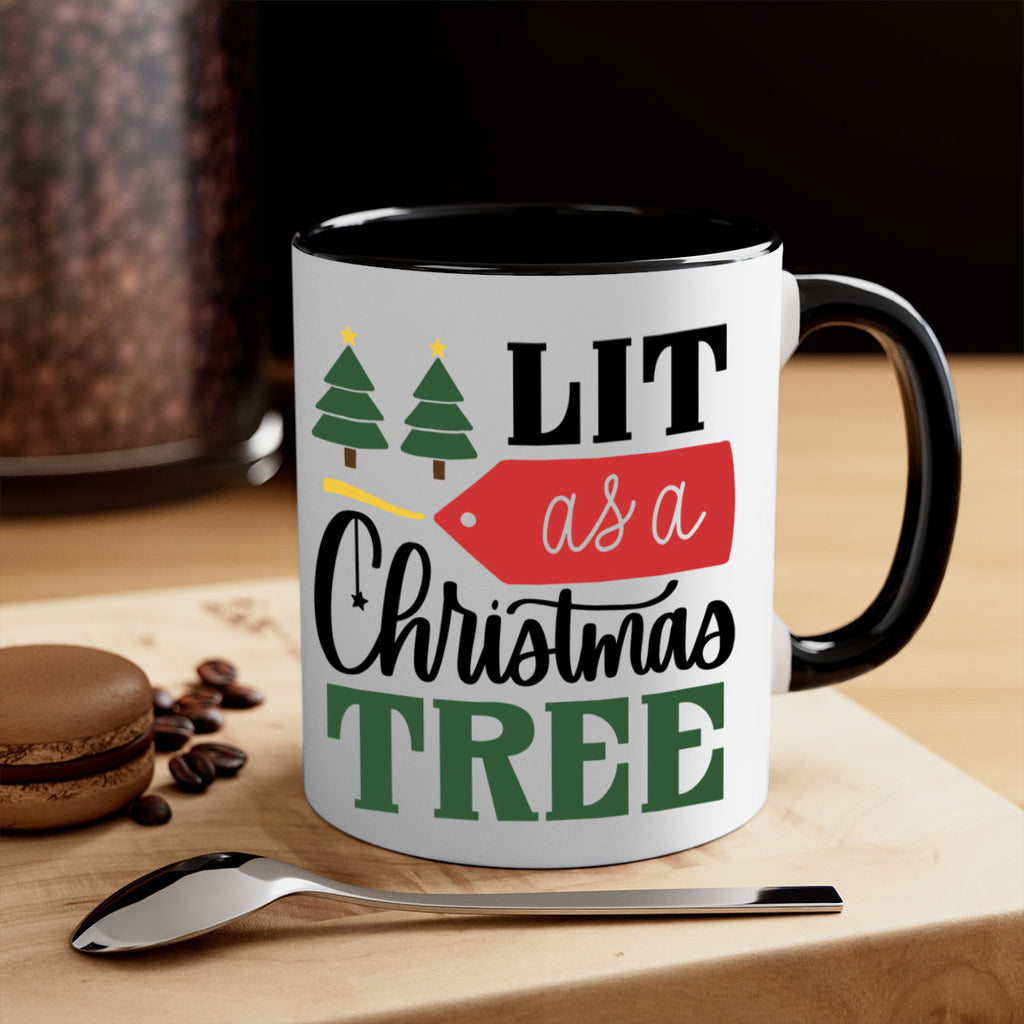 lit as a christmas tree 103#- christmas-Mug / Coffee Cup