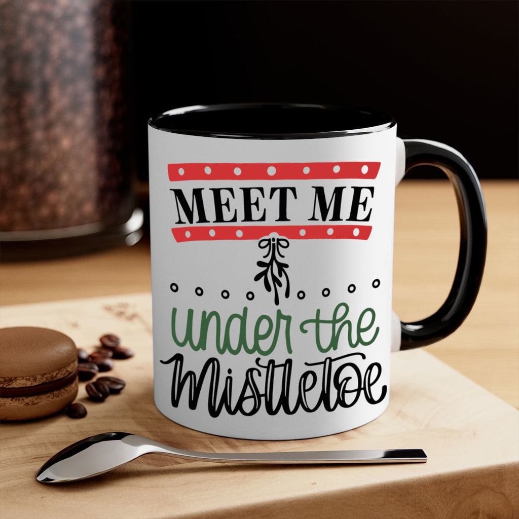 meet me under the mistletoe 98#- christmas-Mug / Coffee Cup