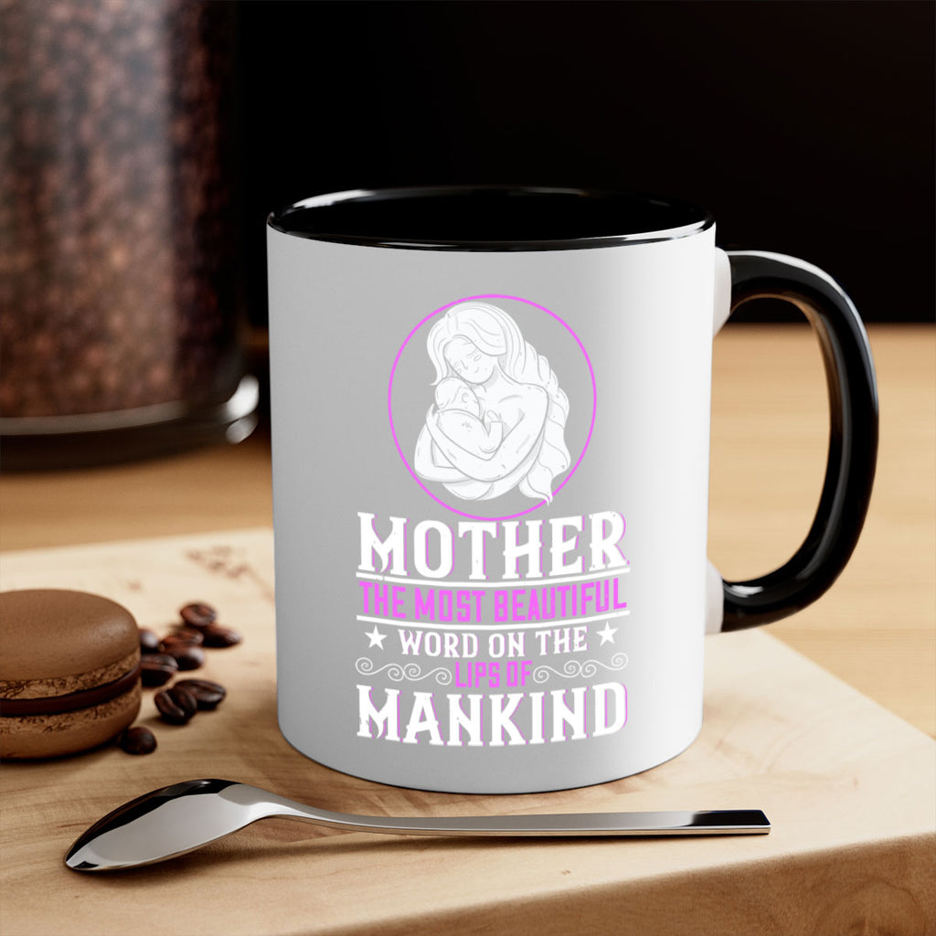 mother the most beautiful word on the lips of mankind 102#- mom-Mug / Coffee Cup