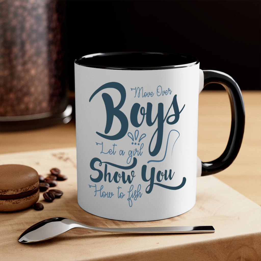 move over boys 46#- fishing-Mug / Coffee Cup
